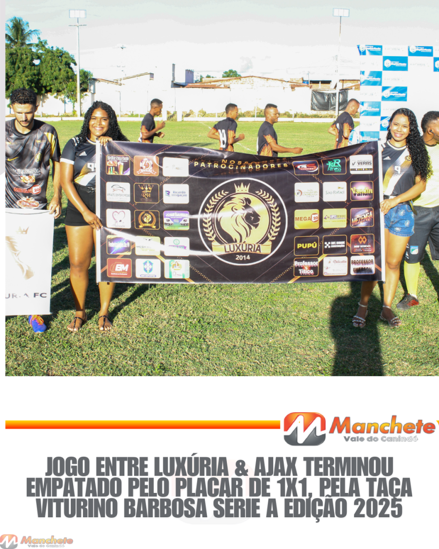 Jogo eletrizante entres os times do Luxúria e Ajax
